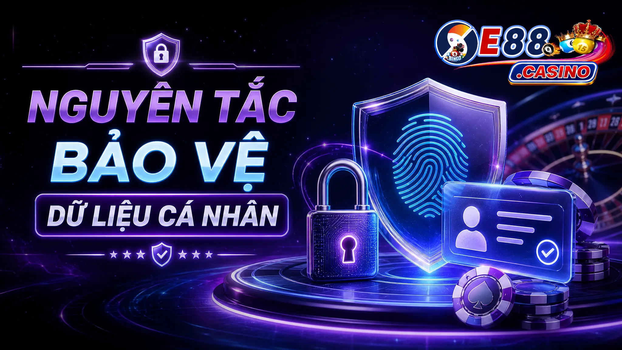 Nguyên tắc bảo vệ dữ liệu cá nhân