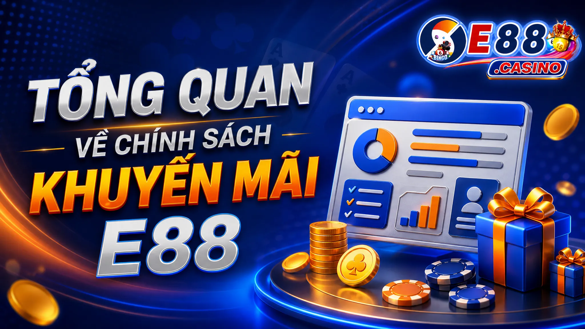 Tổng quan về chính sách khuyến mãi E88
