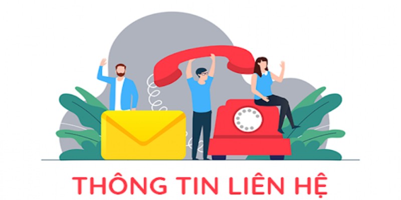 Khi nào thì cần liên hệ nhà cái?